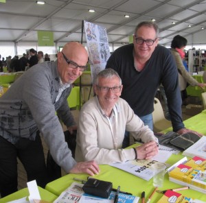 une belle photo avec les amis Angelo et Rafagé (de Virton )Au Festival Littérature et Journalisme à Metz Avril 2014